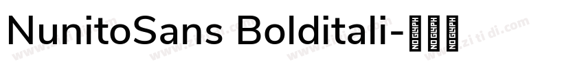 NunitoSans Bolditali字体转换